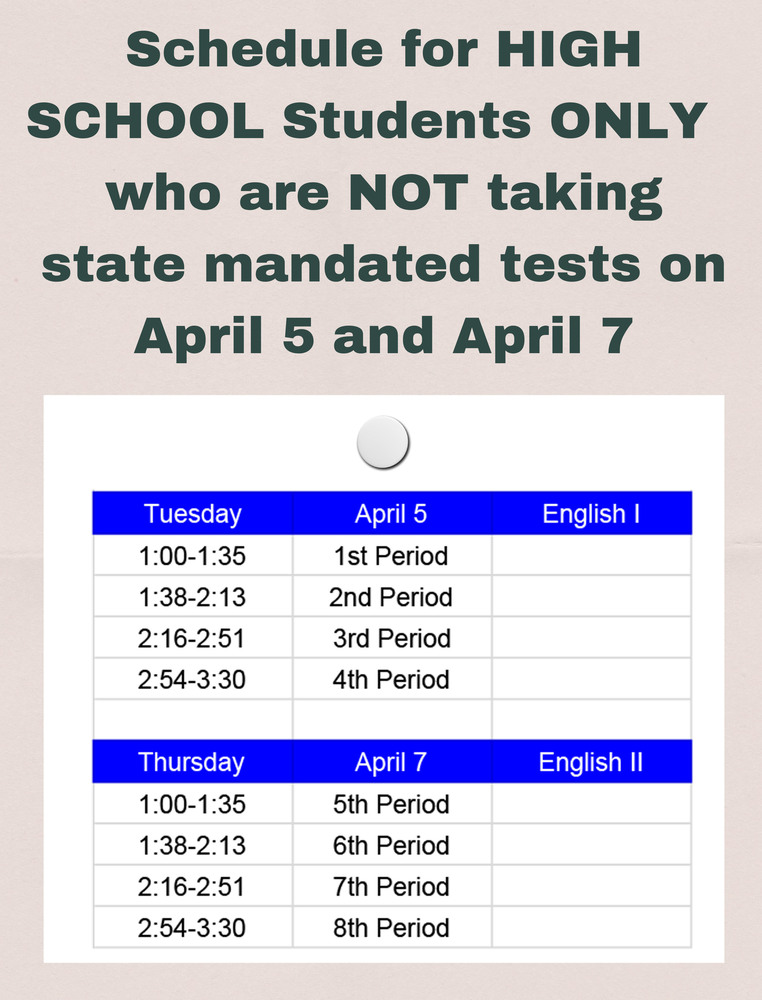 Schedule for non-testing high school students