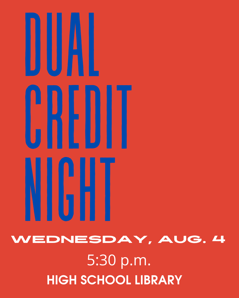 Graphic to promote dual credit information